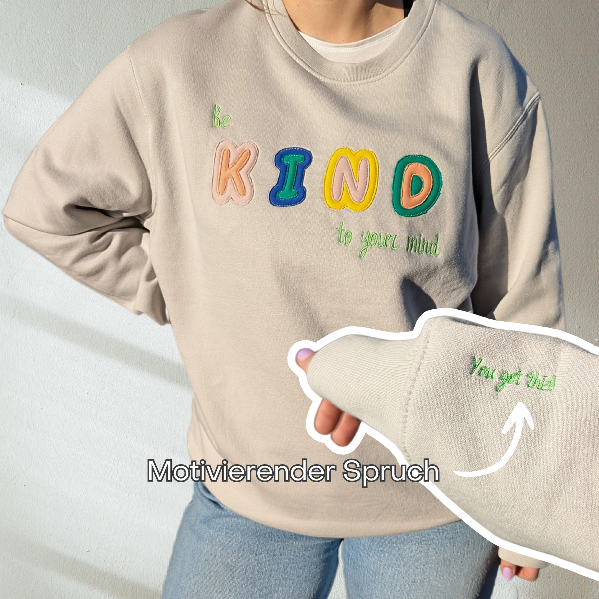 Be kind to your mind sweatshirt affirmation