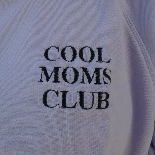 Cool Moms Club Sweatshirt | Lightweight