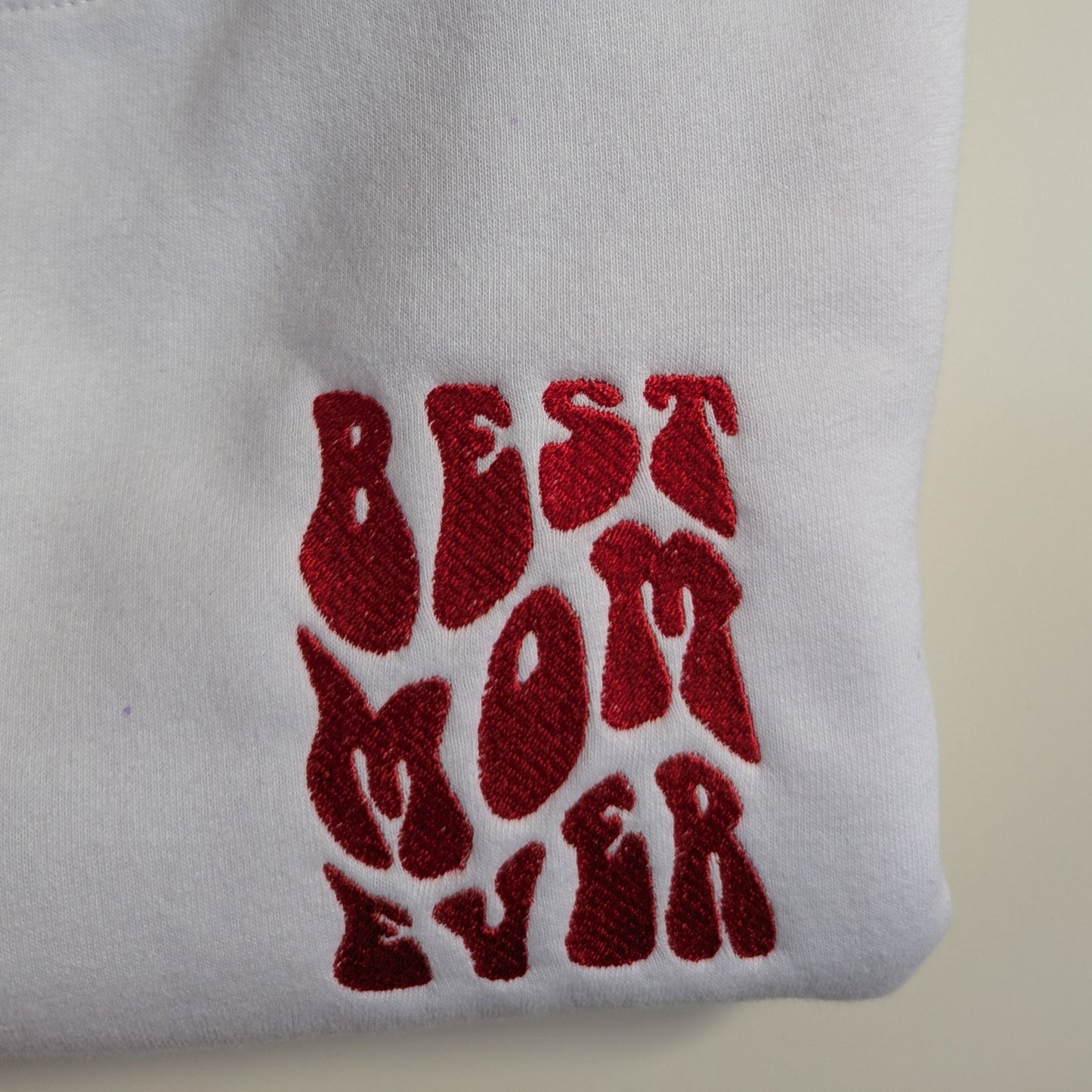 Best Mom Ever Sweatshirt | Heavy Weight